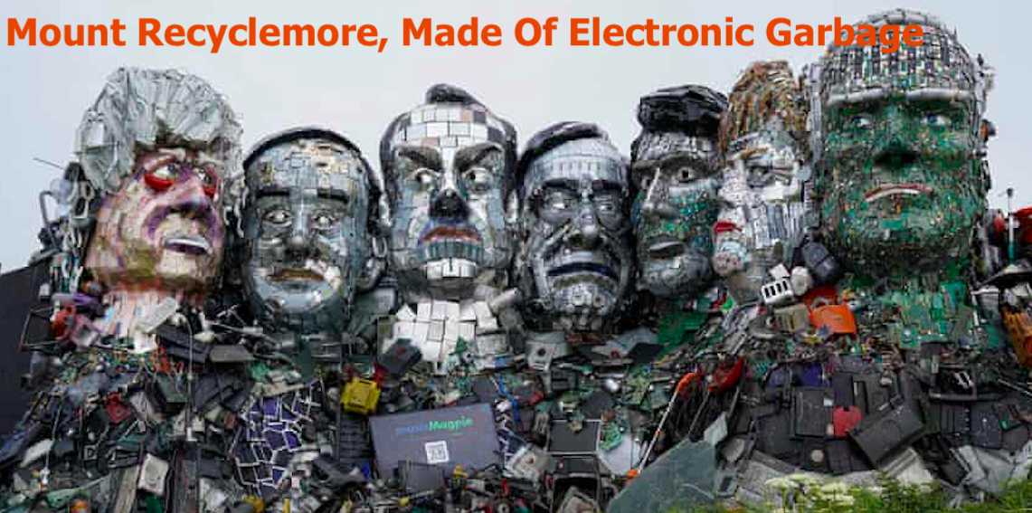 Mount Recyclemore, a massive sculpture constructed of electronic garbage